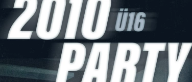 Event-Image for 'Ü16: 2010 Party: Special Guest Mau3'