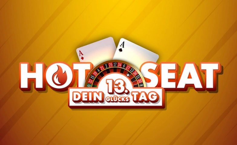 Event-Image for 'Hot Seat - 13. Dein Glückstag'