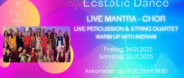 Event-Image for 'Ecstatic Dance Live: Mantra Chor-Percussion-String Quartet'