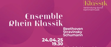 Event-Image for 'Ensemble Rhein Klassik @ Druckereihalle'