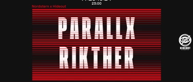 Event-Image for 'Hideout w/ Parallx & Rikhter'