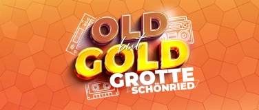 Event-Image for 'Old but Gold, Grotte Schönried - Altitude Events'