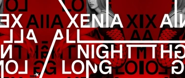 Event-Image for 'Xenia All Night Long'