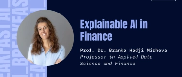 Event-Image for 'Explainable AI in Finance: Prof. Dr. Branka Hadji Misheva'