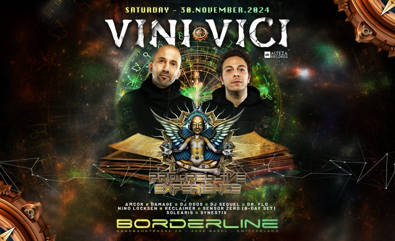 Progressive Experience with Vini Vici Borderline, Hagenaustrasse 29, 4056 Basel Tickets