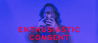 Event organiser of Enthusiastic Consent - a play by Lyndsay Lomax