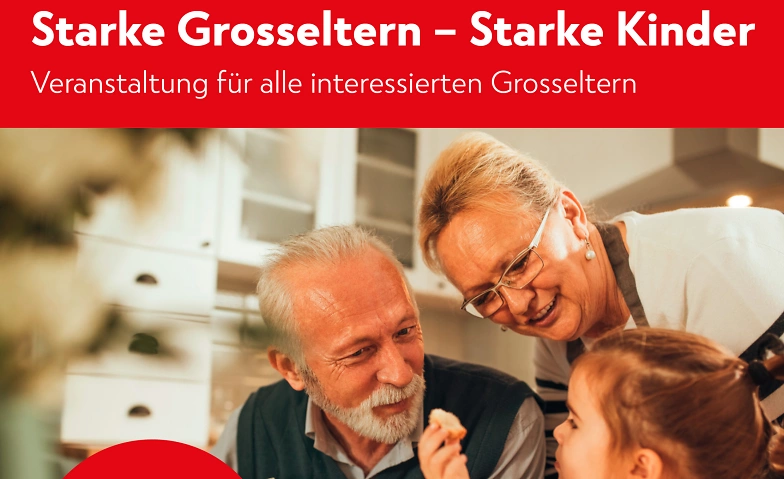 Event-Image for 'Starke Grosseltern – Starke Kinder (Für Grosseltern)'