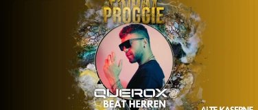 Event-Image for 'FRIDAY PROGGIE – SPECIAL EDITION mit QUEROX LIVE'