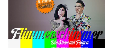 Event-Image for 'Flimmerschimmer - Die Show mit Folgen'