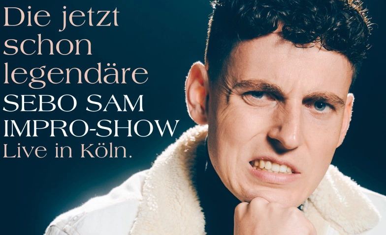 DIE JETZT SCHON LEGENDÄRE SEBO SAM IMPRO-SHOW #3 ATELIER THEATER, Roonstraße 78, 50674 Köln Billets