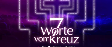 Event-Image for '7 Worte vom Kreuz - Pop Oratorium zur Passion'