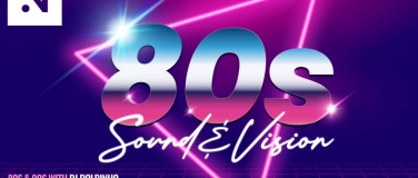 Event-Image for 'Sound & Vision - 80's & 90's with DJ Rolbinho'