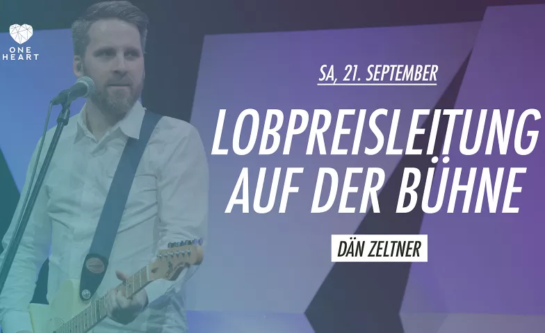 Lobreisleitung on stage - Tagesseminar Equippers Friedenskirche Zürich, Hirschengraben 52, 8001 Zürich Tickets