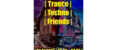 Event-Image for 'Trance Techno Friends'