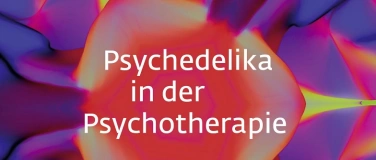 Event-Image for 'Machen LSD, MDMA und Psilocybin die Psyche gesund?'