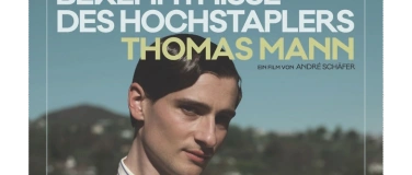 Event-Image for 'Bekenntnisse des Hochstaplers Thomas Mann'