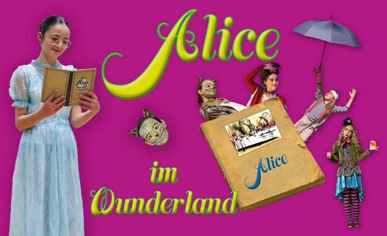 Alice im Wunderland Gemeindezentrum Dreitannen, 8370 Sirnach, Frauenfelderstrasse 3, 8370 Sirnach Billets