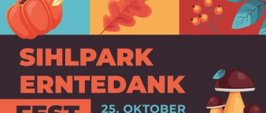 Event-Image for 'Erntedankfest Sihlpark 2024'