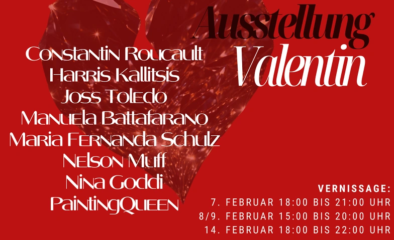 Event-Image for 'SAINT VALENTIN AUSSTELLUNG'