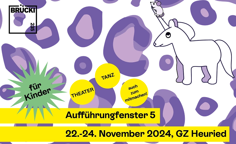 Event-Image for 'BRÜCKI 235 Aufführungsfenster für junges Publikum GZ Heuried'