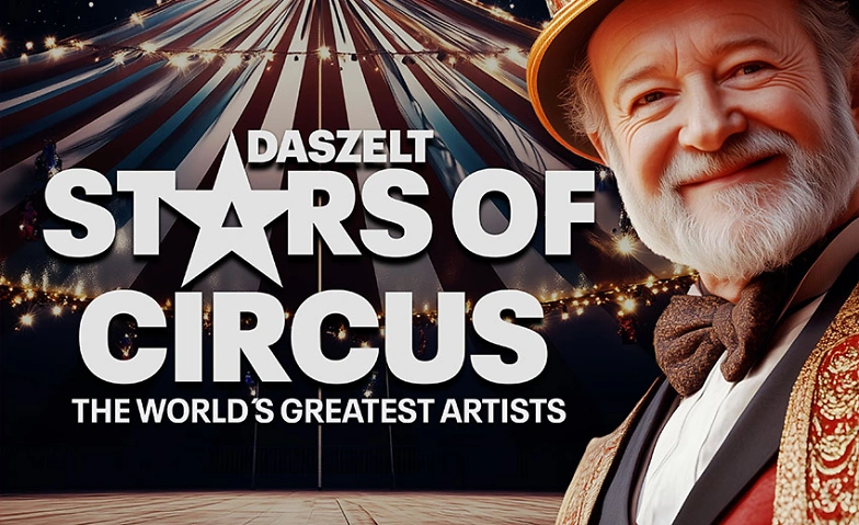 Event-Image for 'DAS ZELT: Stars of Circus'