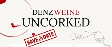 Event-Image for 'Weinfestival Denz Weine Uncorked'