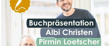 Event-Image for 'Buchpräsentation mit Pirmin Loetscher und Albi Christen'