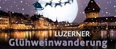 Event-Image for 'Glühweinwanderung Luzern Sa 07.12.2024'