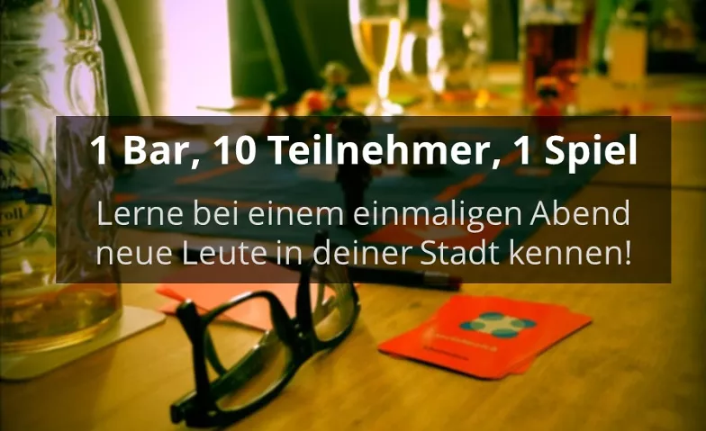 1 Bar, 10 Teilnehmer, 1 Spiel - Socialmatch Köln Café Central Billets