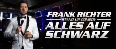 Event-Image for 'Frank Richter - Alles auf Schwarz (Stand Up Comedy)'