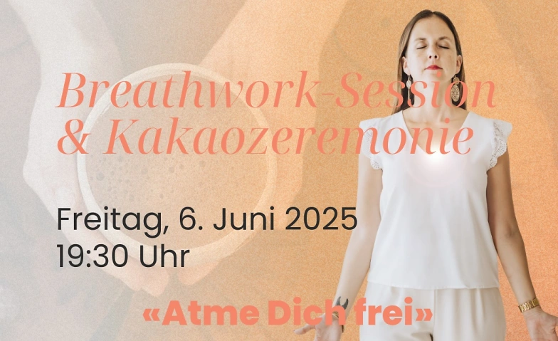 Breathwork-Session und Kakaozeremonie ${singleEventLocation} Tickets