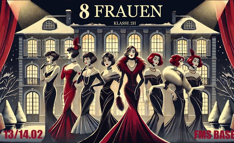 Acht Frauen ${singleEventLocation} Tickets