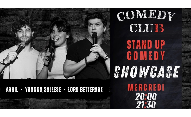 Comedy Club 13 Showcase - 19 F&eacute;vrier ${singleEventLocation} Billets