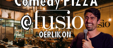 Event-Image for '28 OCT: Pizza comedy @Fusio Oerlikon!'