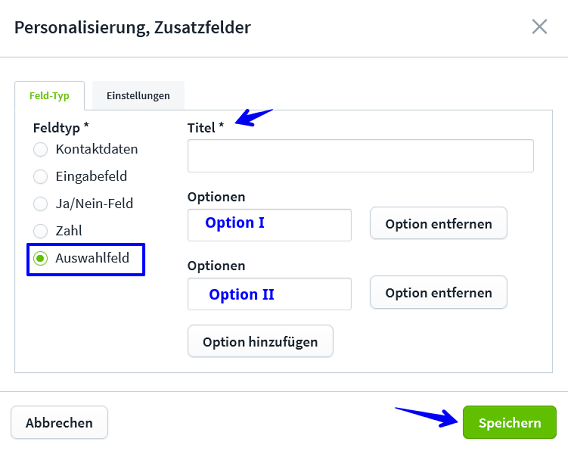 Create Ticket Personalisierung Auswahlfeld