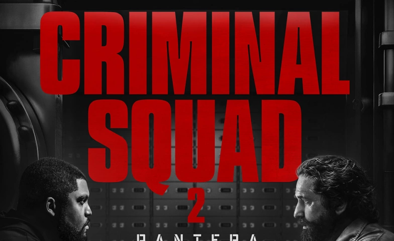 Event-Image for 'CRIMINAL SQUAD 2'