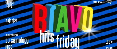 Event-Image for 'Bravo Hits Friday'