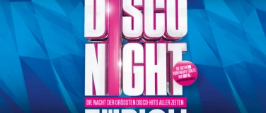 Event-Image for 'DiscoNight Zürich "25+"'