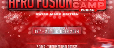 Event-Image for 'AFRO FUSION DANCE CAMP 19 & 20 October "SWISS MADE" ZURICH'