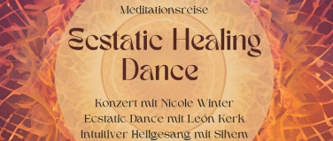 Event-Image for 'Ecstatic Healing Dance mit Kakao, Live-Musik & Heilgesang'