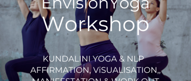 Event-Image for 'EnvisionYoga WORKSHOP - MANIFEST YOUR DREAMS NLP&Kundalini'