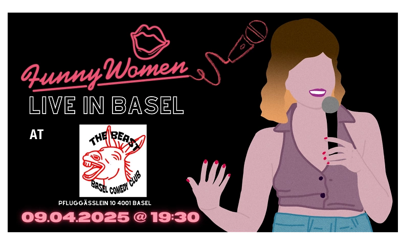 09/04 Funny Women (UK) Live in Basel &ndash; English Comedy Night ${singleEventLocation} Billets