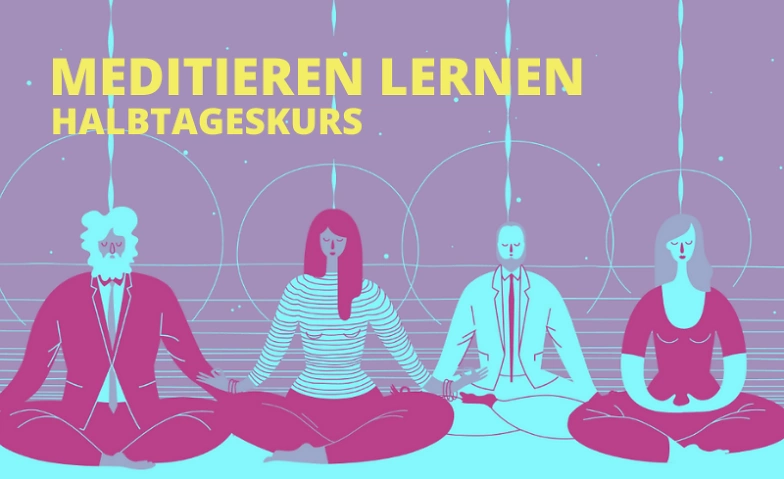 Event-Image for 'Meditieren lernen - Halbtageskurs'