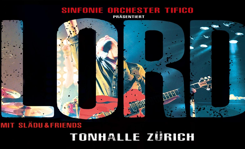 Event-Image for 'LORD – Tifico ft. Slädu in der Tonhalle Zürich'