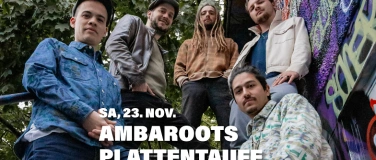 Event-Image for 'Ambaroots Plattentaufe'