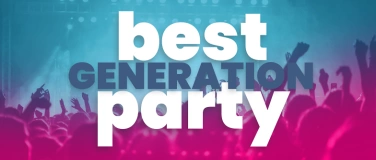 Event-Image for 'Best Generation Party 2024'