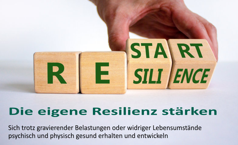 Die eigene Resilienz st&auml;rken ${singleEventLocation} Billets