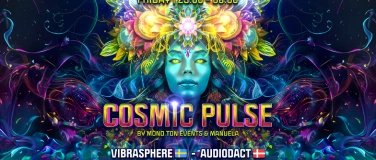 Event-Image for 'Cosmic Pulse w/ Vibrasphere, Audiodact'