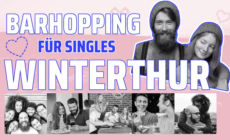 Barhopping für Singles - Winterthur 15.11.24 Bahnhof Winterthur, Bahnhofplatz 5, 8400 Winterthur Tickets