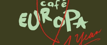 Event-Image for '1 Year Café Europa'